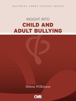 cover image of Insight into Child and Adult Bullying